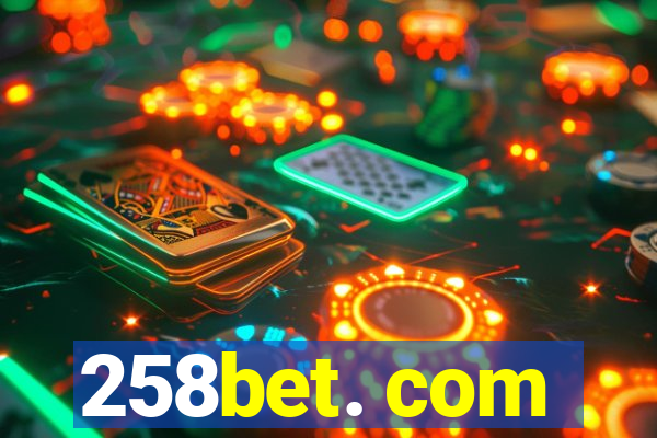 258bet. com